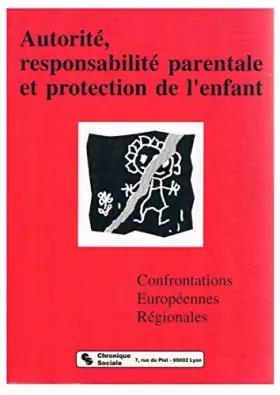 Couverture du produit · Autorité, responsabilité parentale et protection de l'enfant
