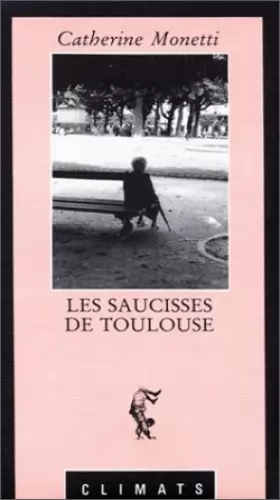Couverture du produit · Les Saucisses de Toulouse