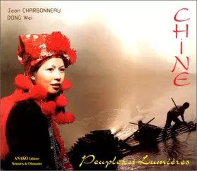 Couverture du produit · Chine: Peuples et lumières