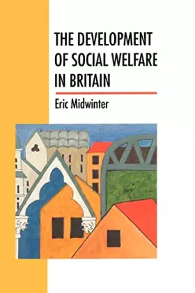 Couverture du produit · The Development Of Social Welfare In Britain