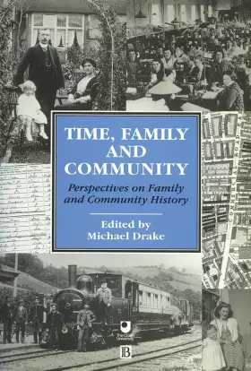 Couverture du produit · Time, Family and Community: Perspectives on Family and Community History