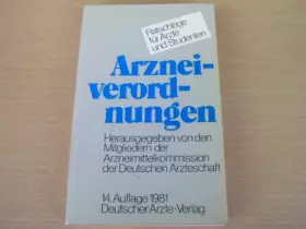 Couverture du produit · Arzneiverordnungen : Ratschläge für Ärzte u. Studenten.