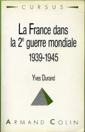 Couverture du produit · La France dans la 2e Guerre mondiale, 1939-1945