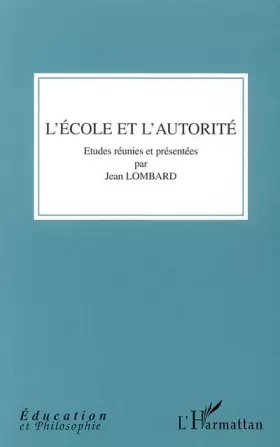 Couverture du produit · L'école et l'autorité