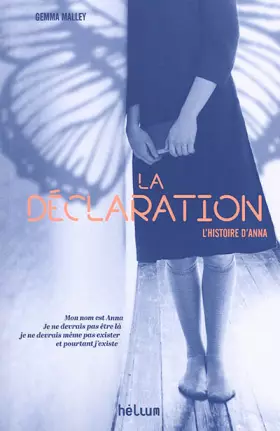 Couverture du produit · La déclaration : L'histoire d'Anna