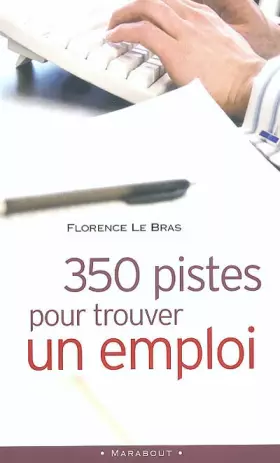 Couverture du produit · 350 pistes pour trouver un emploi