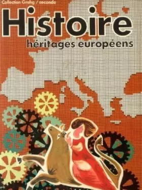 Couverture du produit · Histoire, héritage européens 2nde