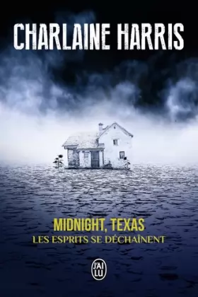 Couverture du produit · Midnight, Texas, Tome 2 : Les esprits se déchaînent