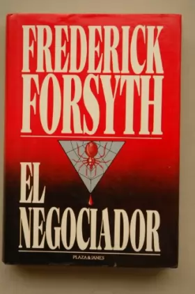 Couverture du produit · By Frederick Forsyth Negotiator (First edition)