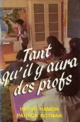 Couverture du produit · Tant qu'il y aura des profs