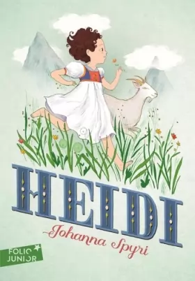 Couverture du produit · Heidi - Folio Junior - A partir de 9 ans
