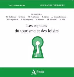 Couverture du produit · Les espaces du tourisme et des loisirs