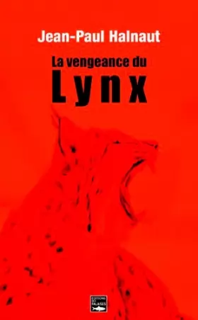 Couverture du produit · La Vengeance Du Lynx