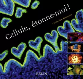 Couverture du produit · Cellule, étonne-moi !