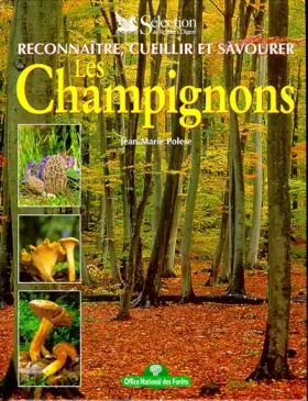 Couverture du produit · Reconnaître, cueillir et savourer les champignons