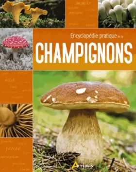 Couverture du produit · Encyclopédie pratique des champignons