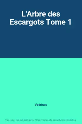 Couverture du produit · L'Arbre des Escargots Tome 1