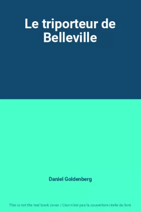 Couverture du produit · Le triporteur de Belleville