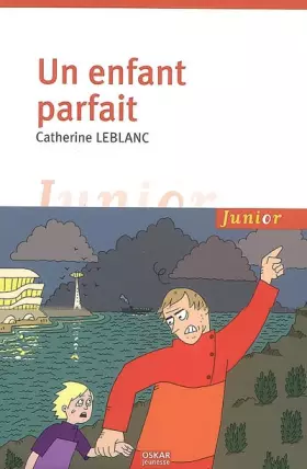 Couverture du produit · Un enfant parfait
