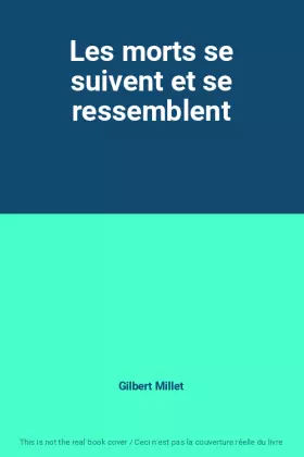 Couverture du produit · Les morts se suivent et se ressemblent
