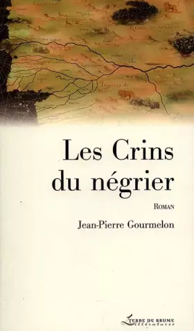 Couverture du produit · Les crins du négrier