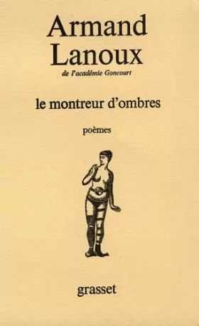 Couverture du produit · Le Montreur d'ombres : Cinquante ans de poèmes, 1932-1982