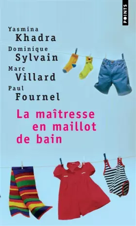 Couverture du produit · La maîtresse en maillot de bain : Quatre récits d'enfance
