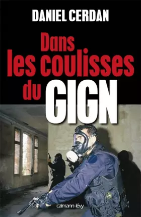 Couverture du produit · Dans les coulisses du GIGN