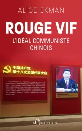 Couverture du produit · Rouge vif: L'idéal communiste chinois