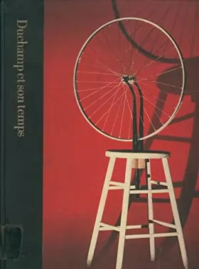 Couverture du produit · Duchamp et son temps 1887-1968