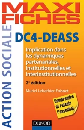 Couverture du produit · DC4-DEASS - 2e éd. - Implication dans les dynamiques partenariales, institutionnelles et interinstit: Implication dans les dyna