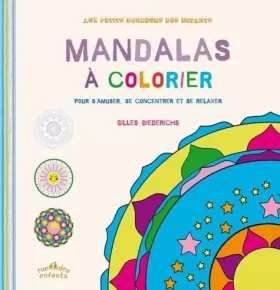 Couverture du produit · Mandalas à colorier: Pour s'amuser, se concentrer et se relaxer