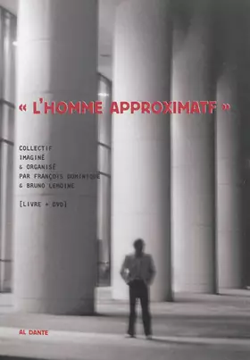Couverture du produit · "L'homme approximatif"