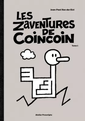 Couverture du produit · Les Zaventures de CoinCoin: Tome 1