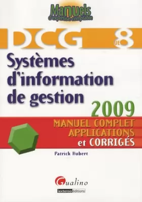 Couverture du produit · Systèmes d'information de gestion DCG8 : Manuel complet, applications et corrigés