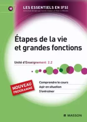 Couverture du produit · Étapes de la vie et grandes fonctions: Unité d'Enseignement 2.2