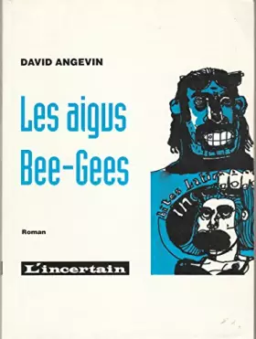 Couverture du produit · Les aigus Bee-Gees
