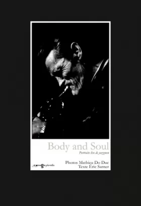 Couverture du produit · Body and Soul : Portraits live de jazzmen
