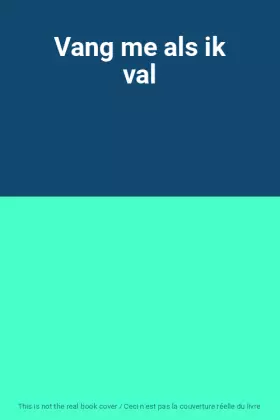 Couverture du produit · Vang me als ik val
