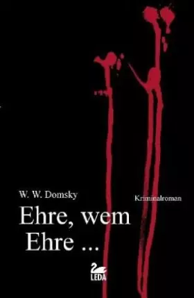 Couverture du produit · Ehre, wem Ehre : Kriminalroman