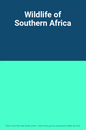 Couverture du produit · Wildlife of Southern Africa