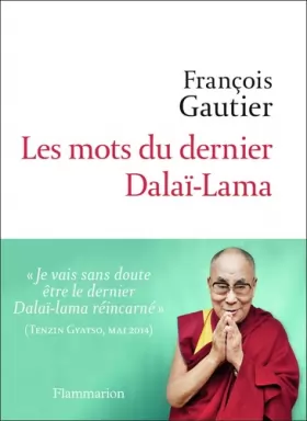 Couverture du produit · Les mots du dernier Dalaï-Lama
