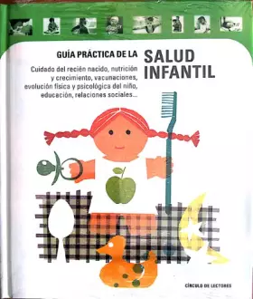 Couverture du produit · GUIA PRACTICA DE LA SALUD INFANTIL