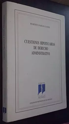 Couverture du produit · Cuestiones hipotecarias de derechoadministrativo