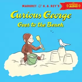 Couverture du produit · Curious George Goes to the Beach with downloadable audio-