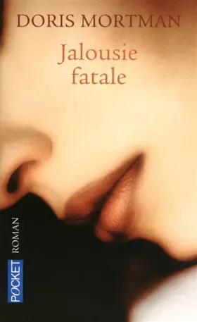 Couverture du produit · JALOUSIE FATALE