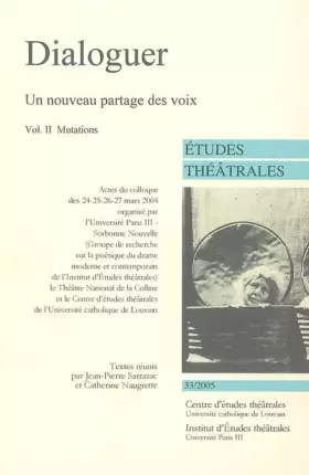Couverture du produit · Dialoguer (Volume II), Un nouveau partage des voix