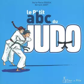 Couverture du produit · Le P'tit ABC du judo