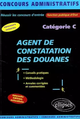 Couverture du produit · Agent de constatation des douanes : Catégorie C