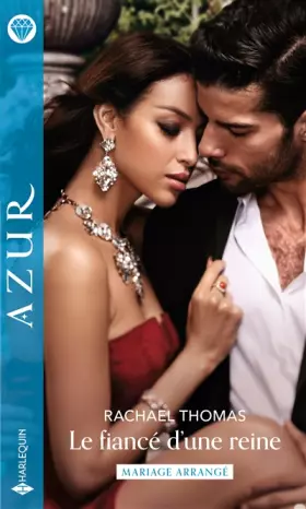 Couverture du produit · Le fiancé d'une reine